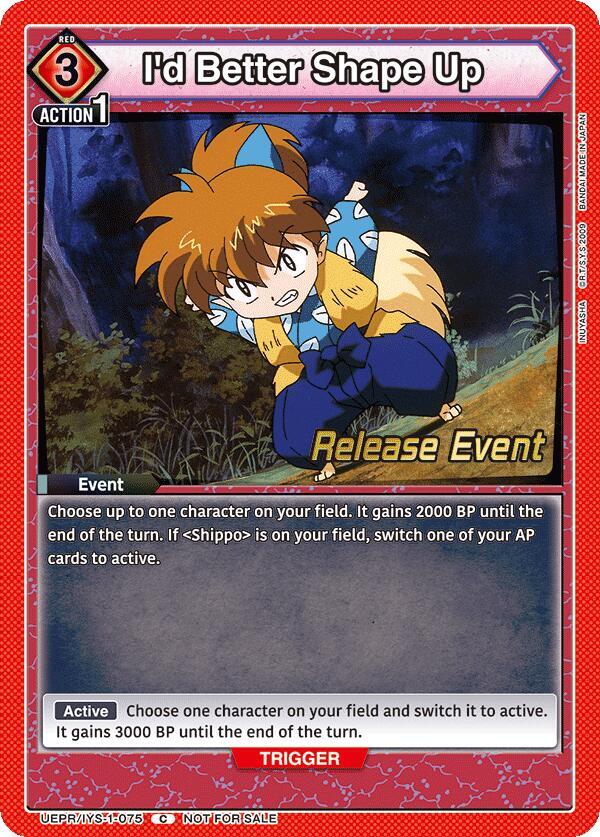 I'd Better Shape Up UEPR/IYS-1-075 card from UE23BT: Inuyasha Release Event Cards