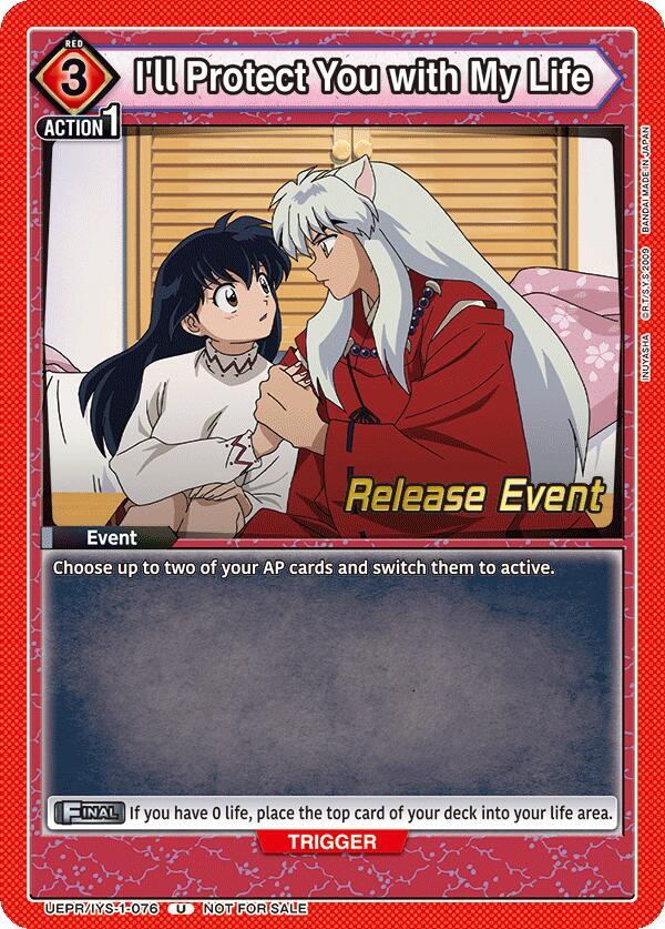 I'll Protect You with My Life UEPR/IYS-1-076 card from UE23BT: Inuyasha Release Event Cards