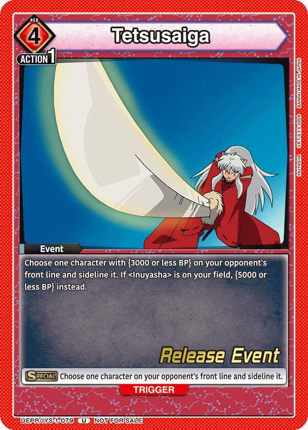 Tetsusaiga UEPR/IYS-1-079 card from UE23BT: Inuyasha Release Event Cards