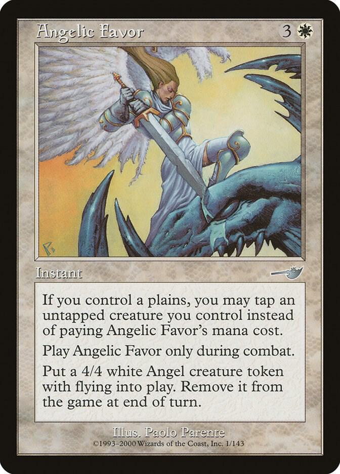 Angelic Favor 1 card from Nemesis