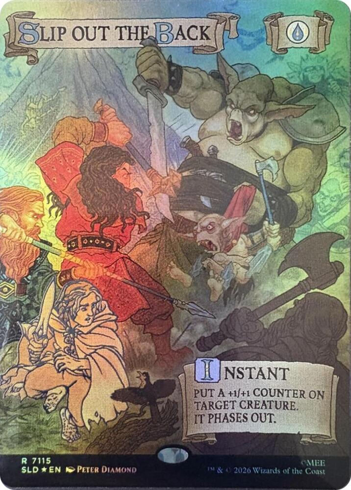 Slip Out the Back (Out Of Sight Foil) 7115 card from Secret Lair Drop Series