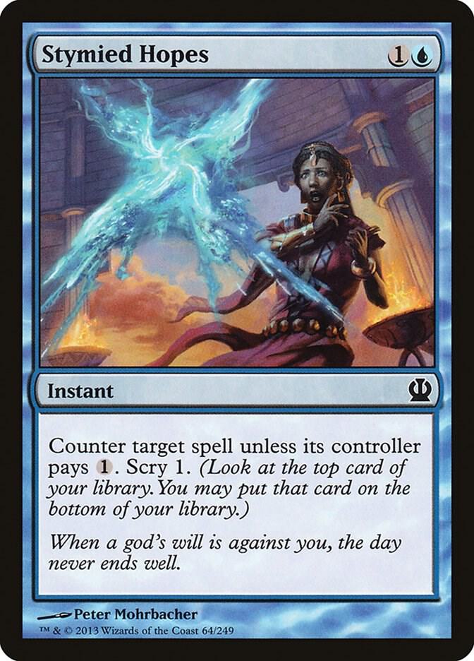 Stymied Hopes 64 card from Theros