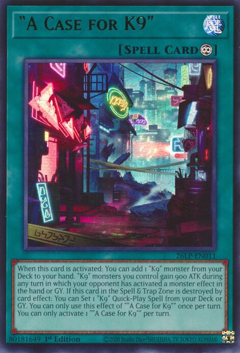 A Case for K9 26LP-EN011 card from Limited Pack World Championship 2026