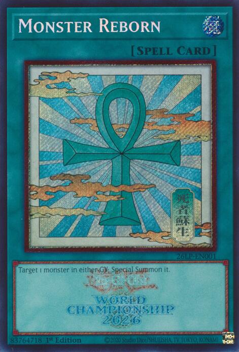 Monster Reborn (Emblazoned Secret Rare) 26LP-EN001 card from Limited Pack World Championship 2026