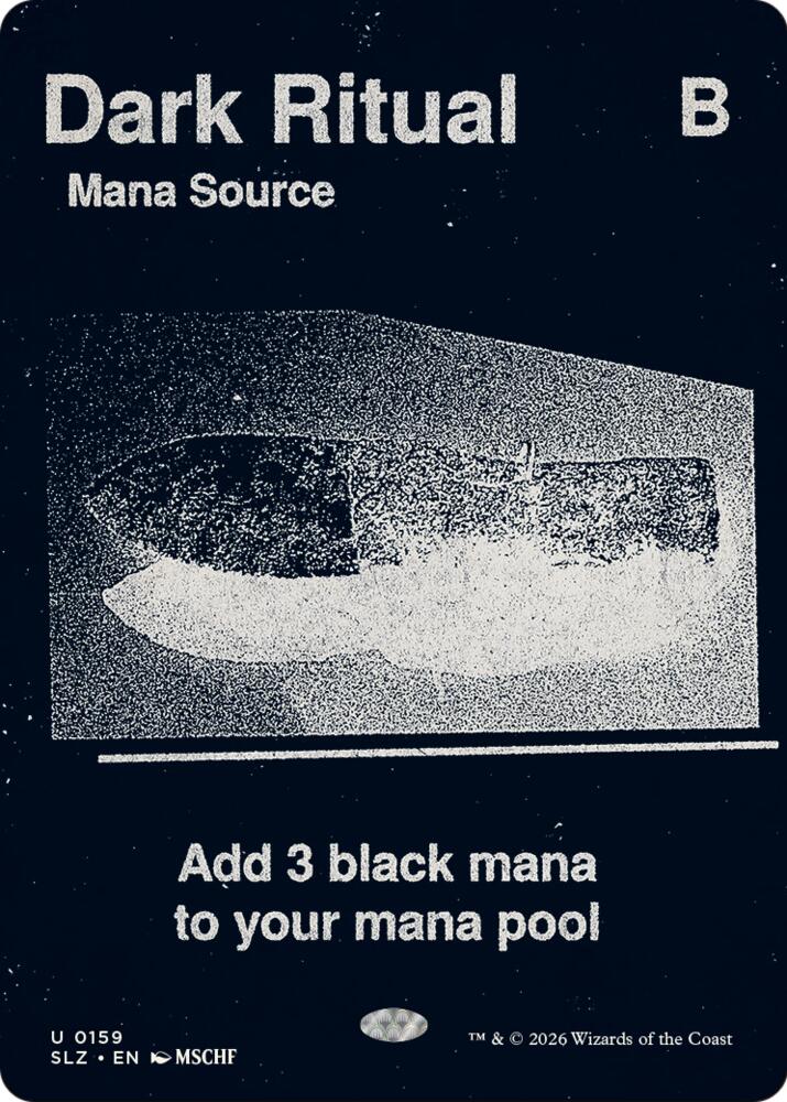 Dark Ritual 159 card from Secret Lair x MSCHF: The Zeta Set