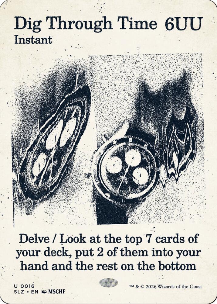 Dig Through Time 16 card from Secret Lair x MSCHF: The Zeta Set
