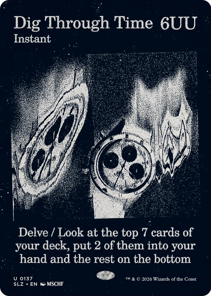 Dig Through Time 137 card from Secret Lair x MSCHF: The Zeta Set