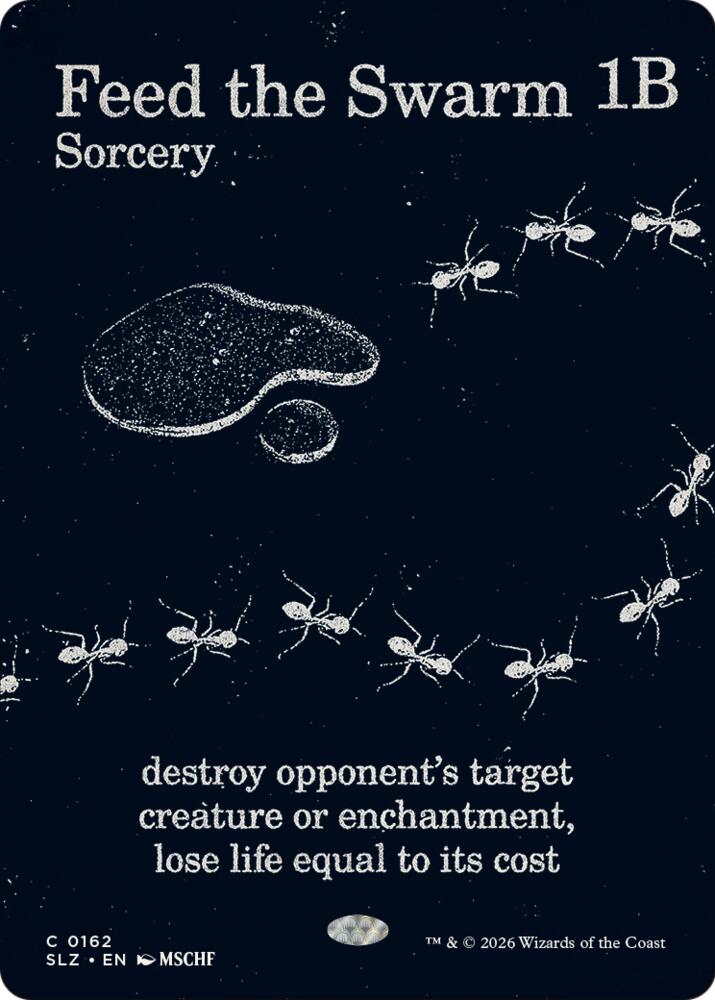Feed the Swarm 162 card from Secret Lair x MSCHF: The Zeta Set
