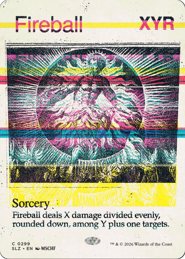 Fireball 299 card from Secret Lair x MSCHF: The Zeta Set