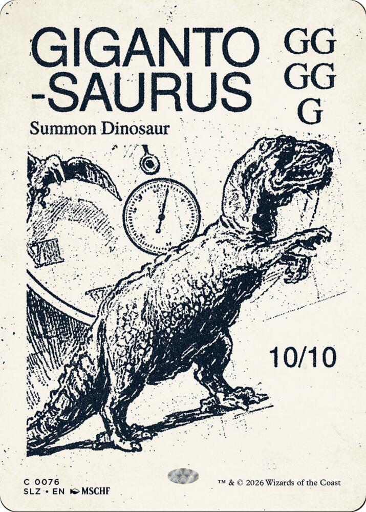 Gigantosaurus 76 card from Secret Lair x MSCHF: The Zeta Set