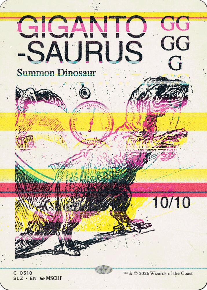 Gigantosaurus 318 card from Secret Lair x MSCHF: The Zeta Set