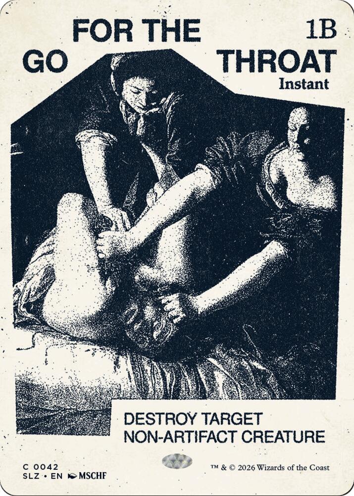 Go for the Throat 42 card from Secret Lair x MSCHF: The Zeta Set
