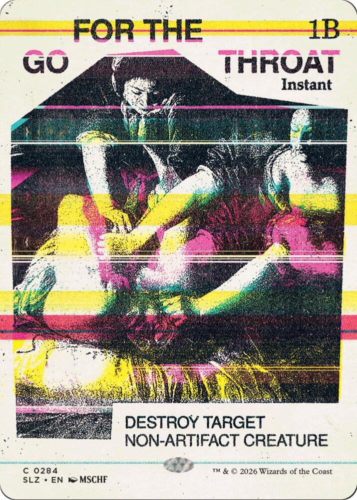 Go for the Throat 284 card from Secret Lair x MSCHF: The Zeta Set