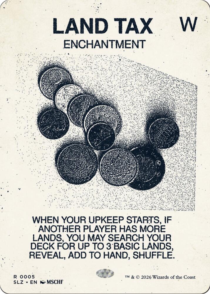 Land Tax 5 card from Secret Lair x MSCHF: The Zeta Set