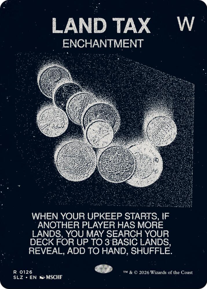 Land Tax 126 card from Secret Lair x MSCHF: The Zeta Set