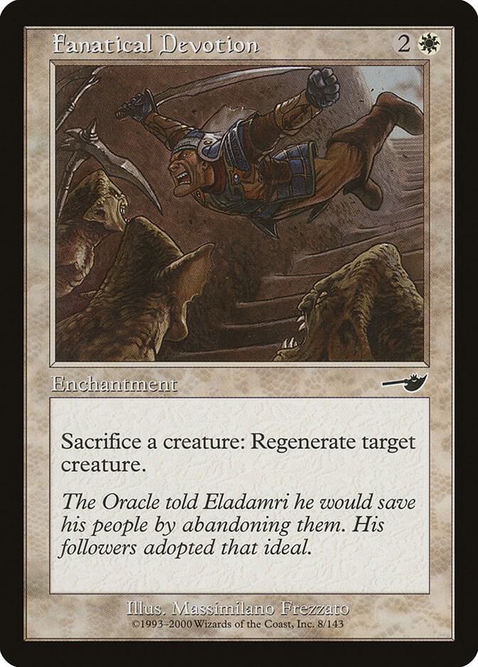 Fanatical Devotion 8 card from Nemesis