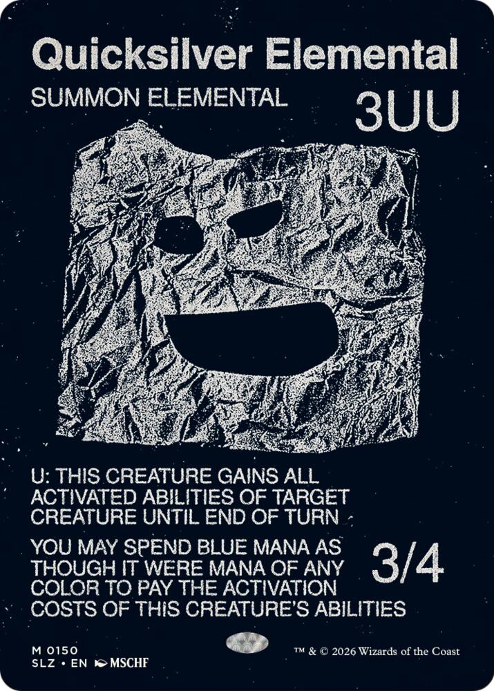 Quicksilver Elemental 150 card from Secret Lair x MSCHF: The Zeta Set