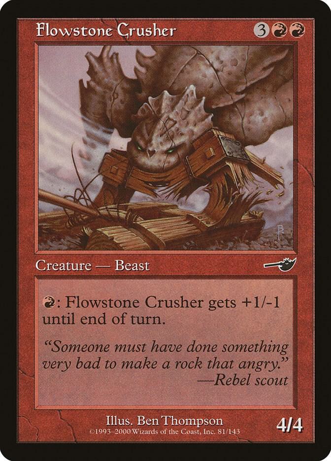 Flowstone Crusher 81 card from Nemesis