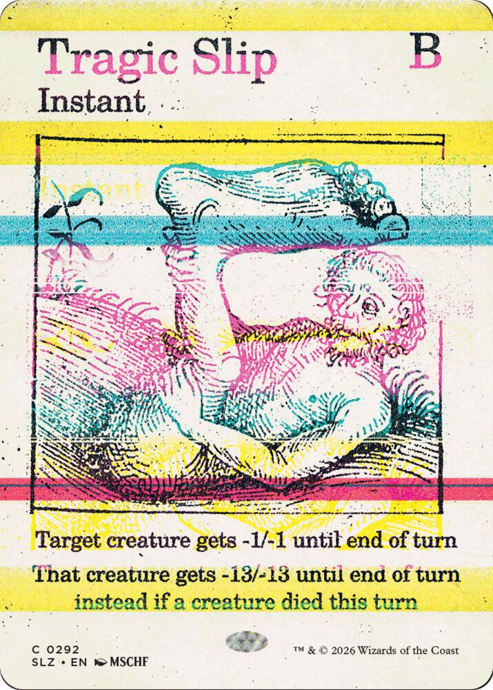 Tragic Slip 292 card from Secret Lair x MSCHF: The Zeta Set