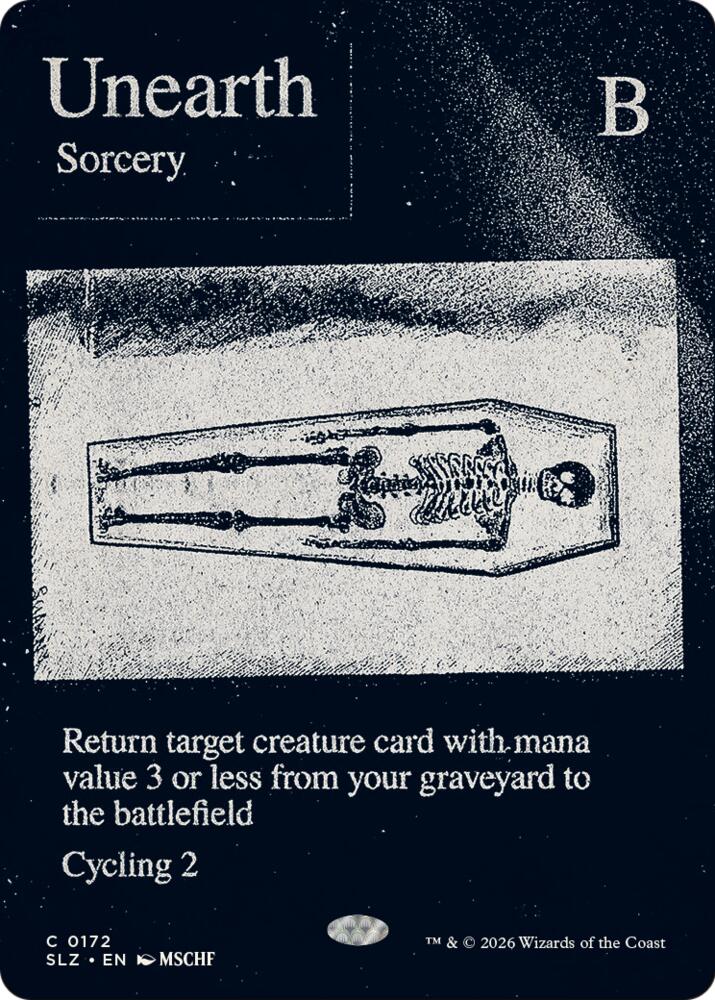 Unearth 172 card from Secret Lair x MSCHF: The Zeta Set