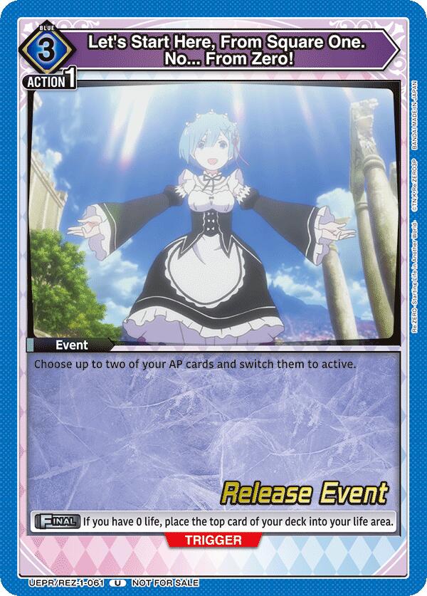 Let's Start Here, From Square One. No... From Zero! UEPR/REZ-1-061 card from UE24BT: Re:ZERO -Starting Life in Another World- Release Event Cards