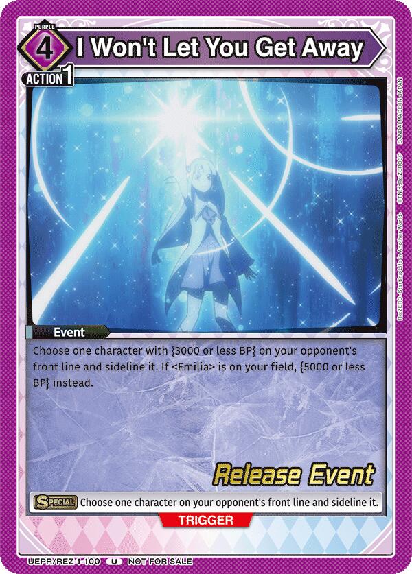 I Won't Let You Get Away UEPR/REZ-1-100 card from UE24BT: Re:ZERO -Starting Life in Another World- Release Event Cards
