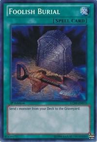 Foolish Burial LCJW-EN070 card from Legendary Collection 4: Joey's World