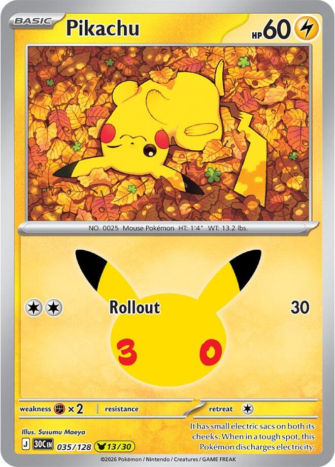 Pikachu 035/128 card from ME: 30th Celebration