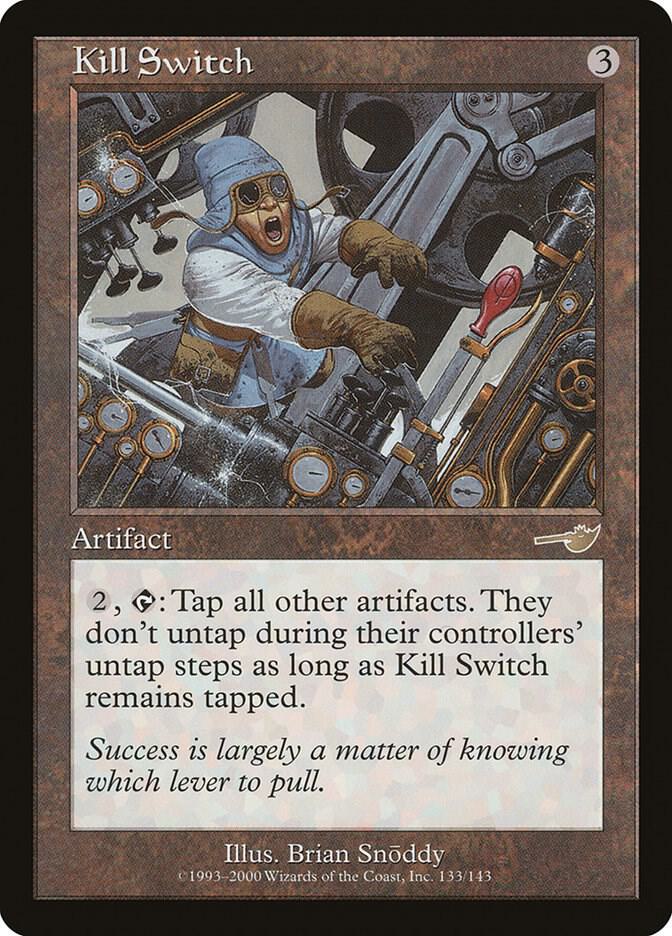 Kill Switch 133 card from Nemesis