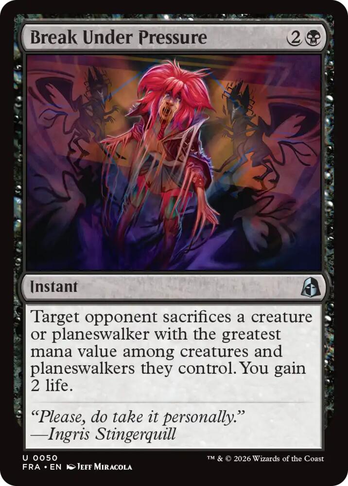 Break Under Pressure 50 card from Reality Fracture