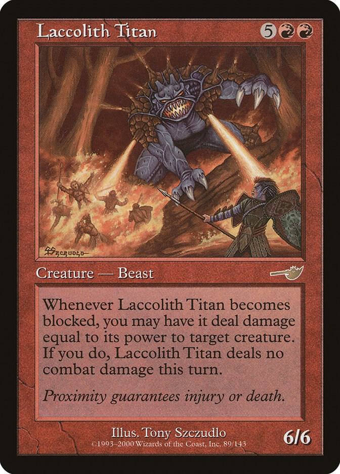 Laccolith Titan 89 card from Nemesis