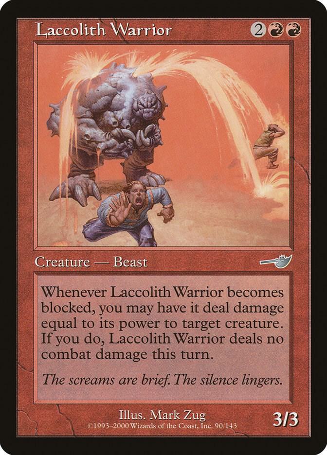 Laccolith Warrior 90 card from Nemesis