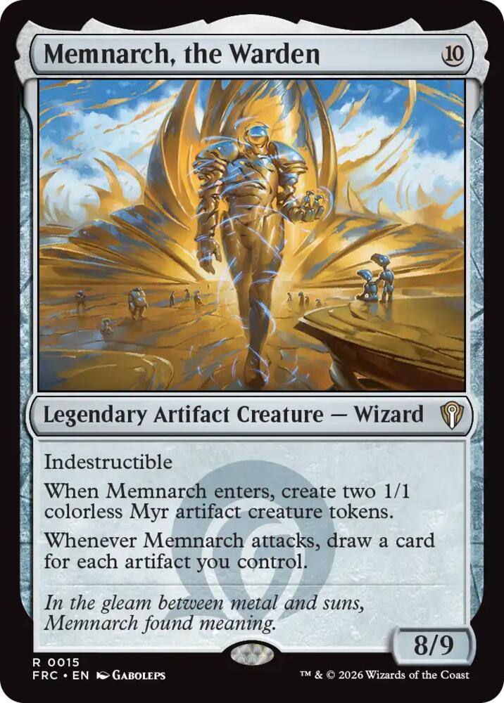 Memnarch, the Warden 15 card from Commander: Reality Fracture