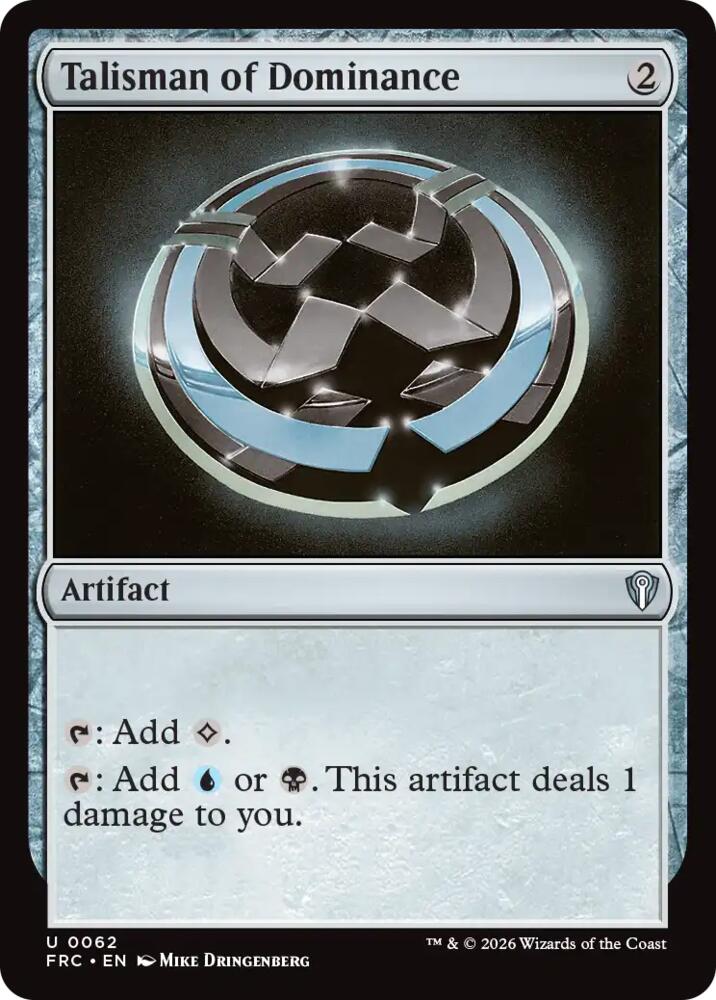 Talisman of Dominance 62 card from Commander: Reality Fracture