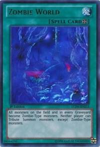 Zombie World LCJW-EN213 card from Legendary Collection 4: Joey's World