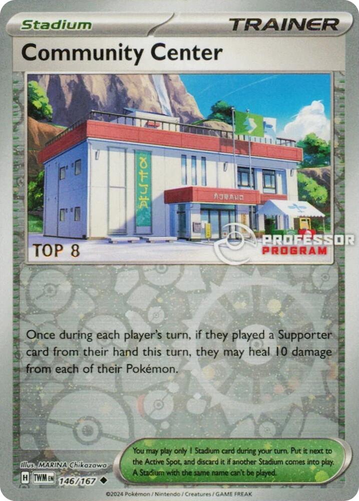 Community Center [Top 8] 146/167 card from Professor Program Promos