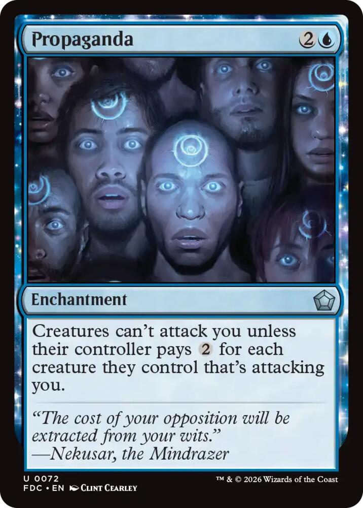 Propaganda 72 card from Commander: Foundations