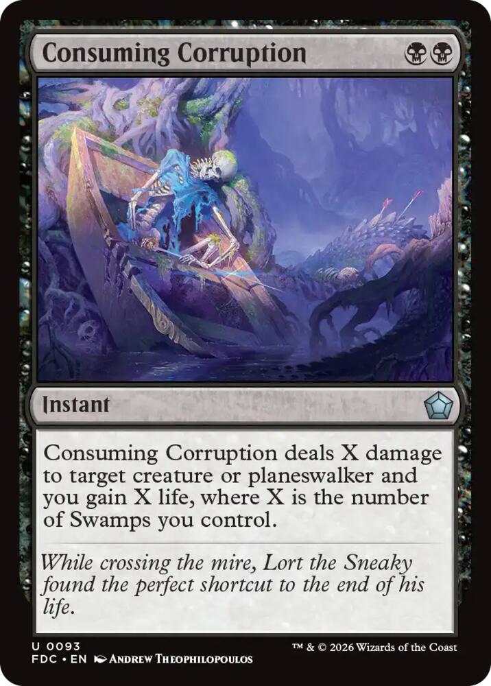 Consuming Corruption 93 card from Commander: Foundations