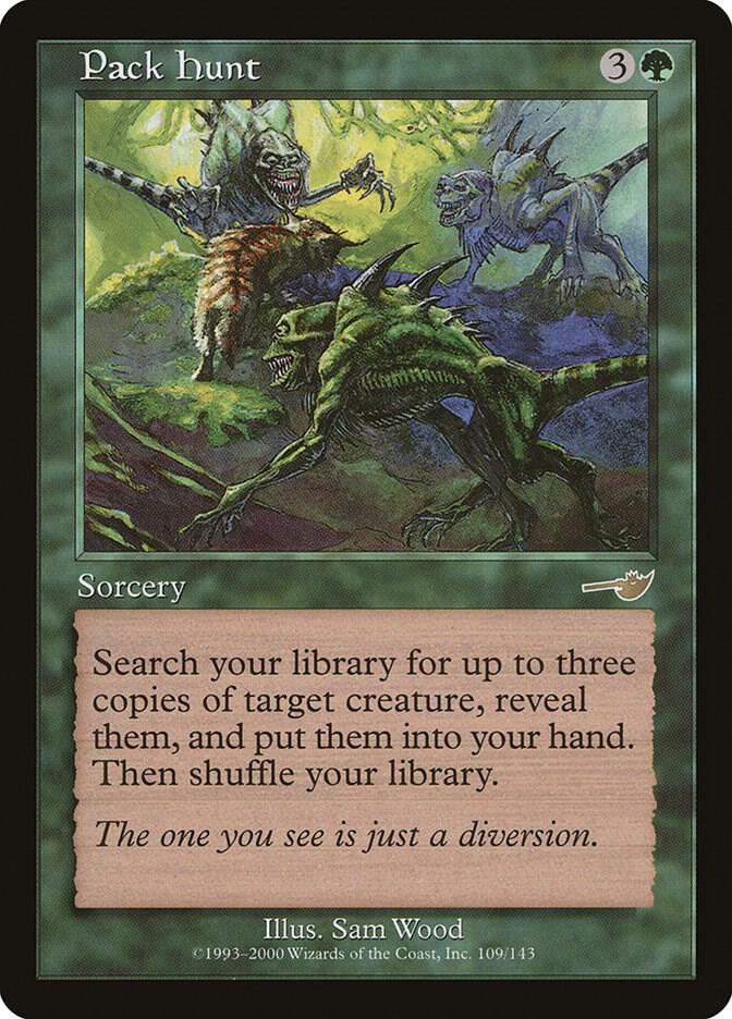 Pack Hunt 109 card from Nemesis