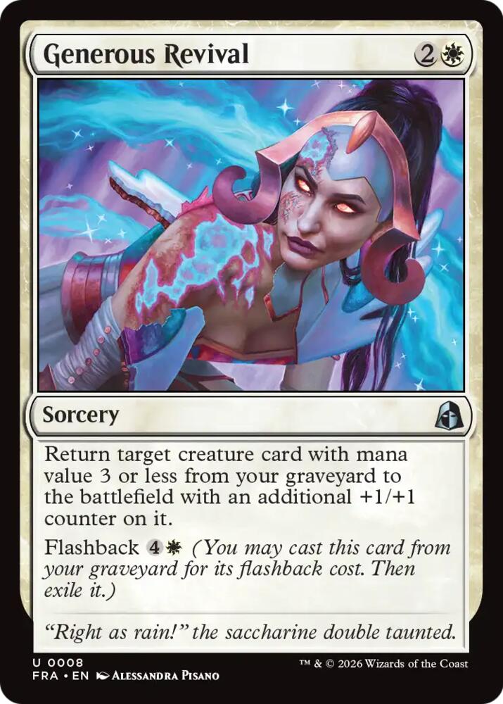 Generous Revival 8 card from Reality Fracture