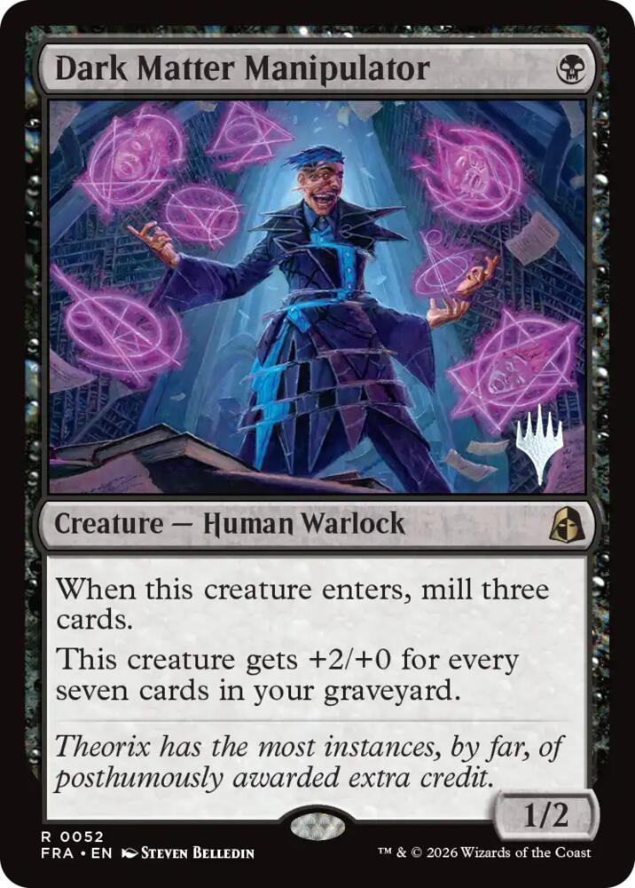 Dark Matter Manipulator 52 card from Promo Pack: Reality Fracture