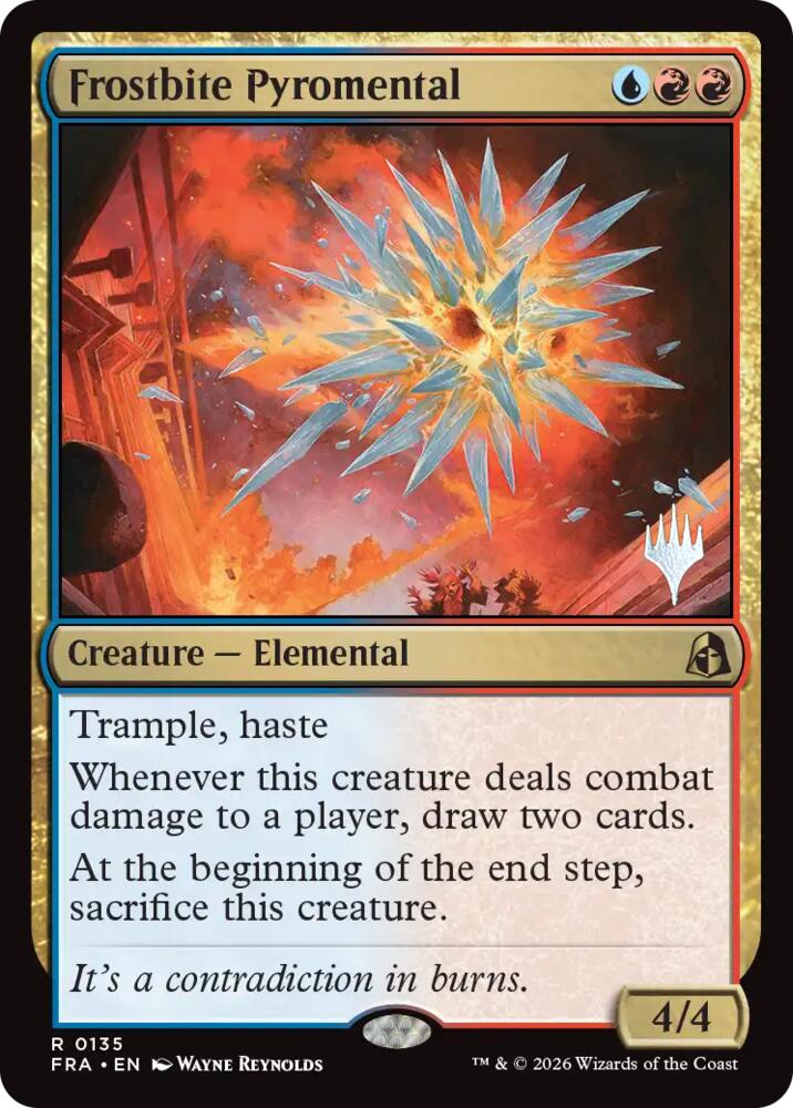 Frostbite Pyromental 135 card from Promo Pack: Reality Fracture