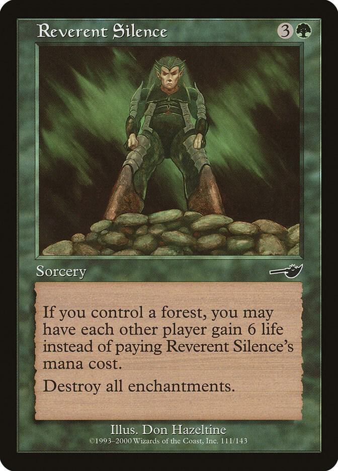 Reverent Silence 111 card from Nemesis