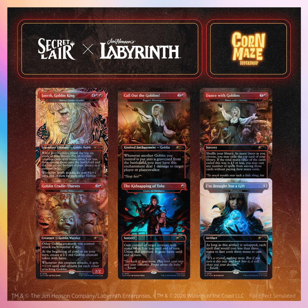 Secret Lair Drop: Secret Lair x Jim Henson's Labyrinth: Fear Me, Love Me - Traditional Foil Edition sealed product from Secret Lair Drop Series