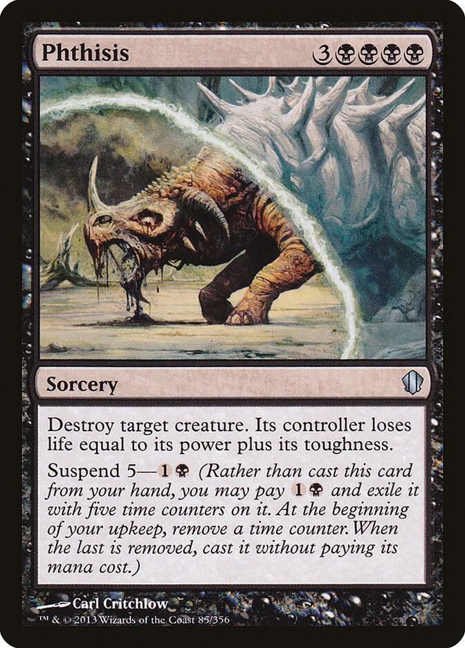 Phthisis 85 card from Commander 2013