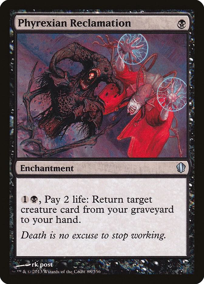Phyrexian Reclamation 88 card from Commander 2013