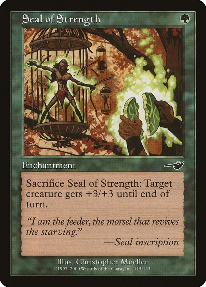 Seal of Strength 115 card from Nemesis