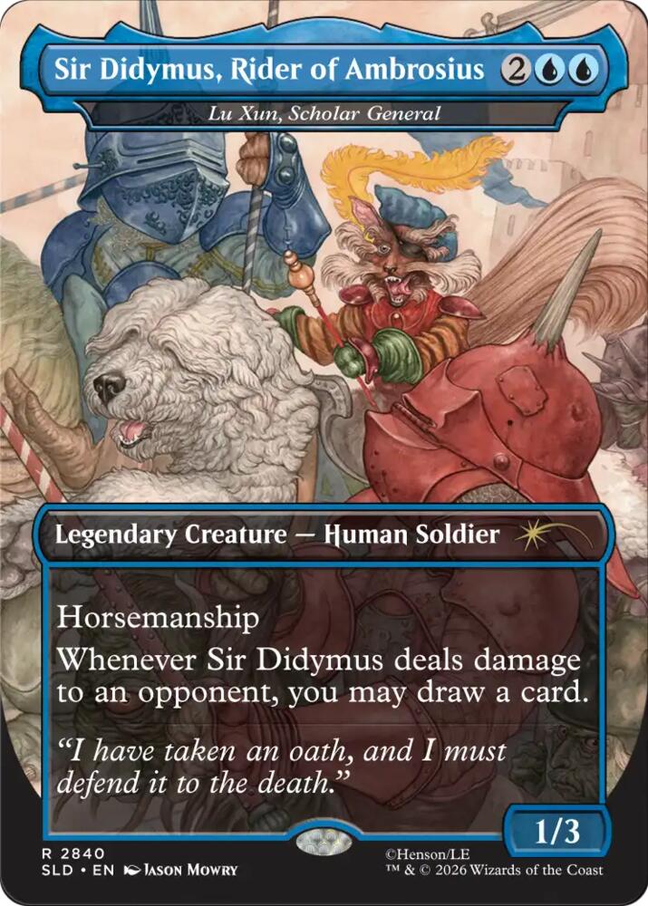 Sir Didymus, Rider of Ambrosius - Lu Xun, Scholar General 2840 card from Secret Lair Drop Series