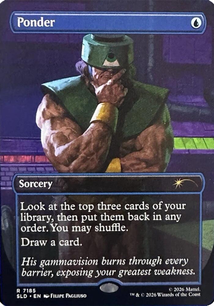 Ponder 7185 card from Secret Lair Drop Series