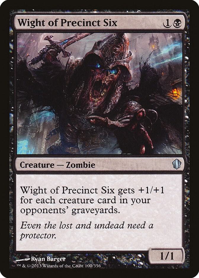 Wight of Precinct Six 100 card from Commander 2013